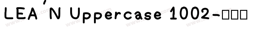 LEAN Uppercase 1002字体转换